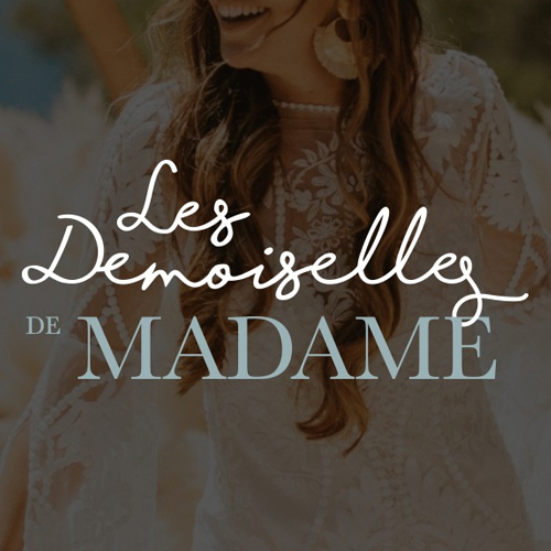 Les Demoiselles de Madame